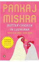 Butter Chicken in Ludhiana: Travels in Small Town India