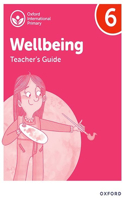 Oxford International Primary Wellbeing: Teacher Guide 6