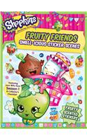 Shopkins Fruity Friends/Strawberry Kiss (Sticker and Activity Book)