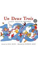 Un Deux Trois (Dual Language French/English)