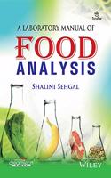 A Laboratory Manual of Food Analysis