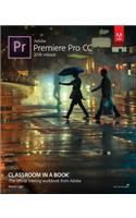 Adobe Premiere Pro CC Classroom in a Book (2018 release)