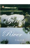 A Girl and a River