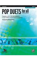 Pop Duets for All: Flute/Piccolo, Level 1-4