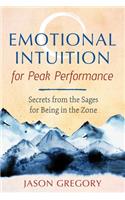 Emotional Intuition for Peak Performance