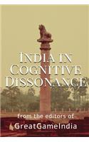 India In Cognitive Dissonance