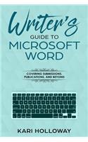 Writer's Guide to Microsoft Word