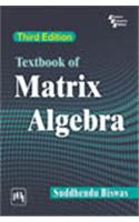 Textbook of Matrix Algebra