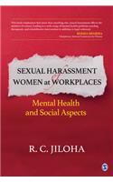 Sexual Harassment of Women at Workplaces