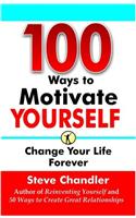 100 Ways To Motivate Yourself