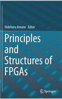 Principles and Structures of FPGAs