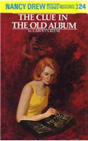 Nancy Drew 24: the Clue in the Old Album