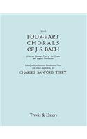 Four-Part Chorals of J.S. Bach. (Volumes 1 and 2 in one book). With German text and English translations. (Facsimile 1929). Includes Four-Part Chorals Nos. 1-405 and Melodies Nos. 406-490. With Music.