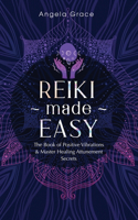 Reiki Made Easy