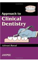 Approach to Clinical Dentistry