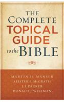 The Complete Topical Guide to the Bible