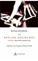 Discource on Applied Sociology V -2 : Practising Perspectives