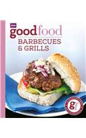 Good Food: Barbecues and Grills