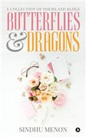 Butterflies & Dragons