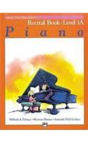 Alfred's Basic Piano Library Recital Book, Bk 1a