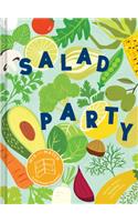 Salad Party