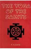 The Yoga Of The Saints: Analysis Of Spiritual Life