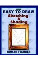 Easy To Draw Sketching & Shading Human Figure