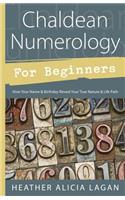 Chaldean Numerology for Beginners