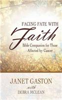 Facing Fate with Faith