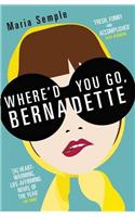 Where'd You Go, Bernadette