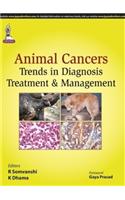 Animal Cancers:Trends In Diagnosis, Treatment & Management