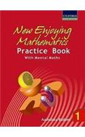 New Enjoying Mathematics Practice Book With Mental Maths - 1