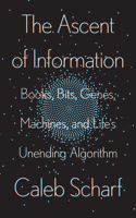 The Ascent Of Information