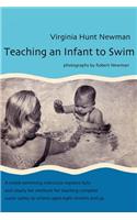 Teaching an Infant to Swim