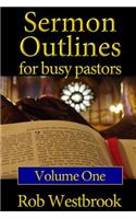 Sermon Outlines for Busy Pastors