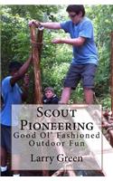 Scout Pioneering