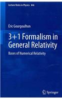 3+1 Formalism in General Relativity