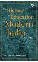 The History Of Education In Modern India,Ghosh