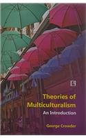 Theories of Multiculturalism: An Introduction (2015)