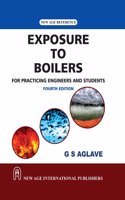 Exposure to Boilers: For Practicing Engineers and Students