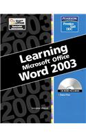 Learning Series (DDC): Learning Microsoft Office, Word 2003