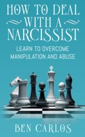 How to Deal with a Narcissist