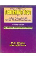 Original MCQs for Screening Test for Indian Nationals With Foreign Medical Qualifications 2/E