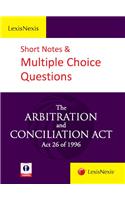 LexisNexis Short Notes & Multiple Choice Questions–The Arbitration and Conciliation Act (Act 26 of 1996)