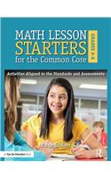 Math Lesson Starters for the Common Core, Grades 6-8