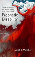 Prophetic Disability