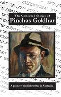 Collected Stories of Pinchas Goldhar