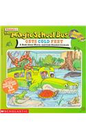 The Magic School Bus Gets Cold Feet: A Book about Warm-and Cold-Blooded Animals