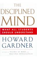 The Disciplined Mind