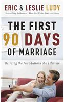 First 90 Days of Marriage